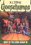 Night of the Living Dummy III (Goosebumps, No 40) by R. L. Stine (February 1, 1996) Mass Market Paperback