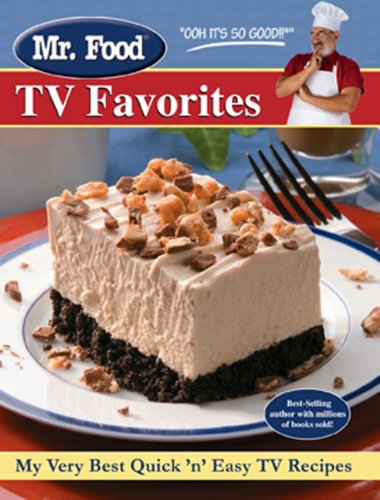 Mr. Nutrient TV Favorites: My Vastly Best Quick n Easy TV Recipes