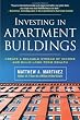 Investing in Apartment Buildings: Create a Reliable Stream of Income and Build Long-Term Wealth