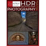 High Dynamic Range: Photography Made Easy