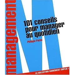 101 conseils pour manager au quotidien