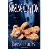 Missing Claytonby Bev Irwin