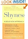 Shyness: A Bold New Approach