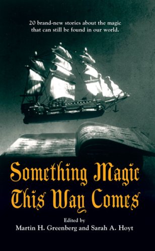 Something Magic This Way Comes - Mass Market Paperback