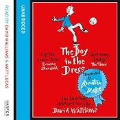 The Boy in the Dress | [David Walliams]