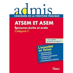 ATSEM et ASEM - �preuves �crite et orale - Cat�gorie C
