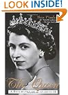 The Queen: A Biography of Elizabeth II