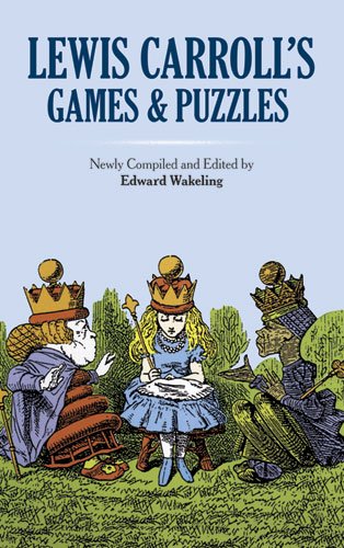 Lewis Carroll's Games and Puzzles (Dover Recreational Math) - Paperback