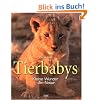 Tierbabys: Kleine Wunder der Natur