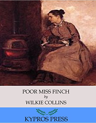 Poor Miss Finch, by Wilkie Collins