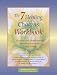 The 7 Healing Chakras Workbook: Exercises and Meditations for Unlocking Your Body's Energy Centers