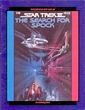STAR TREK III: THE SEARCH FOR SPOCK (Files Magazine Spotlight On)