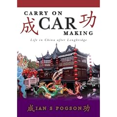Carry on Car Making: Life in China After Longbridge
