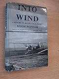 Into wind : a history of British naval flying