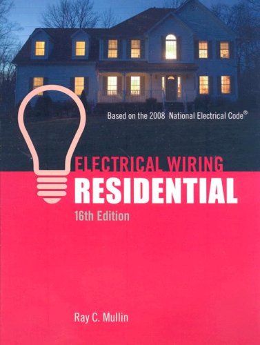 Electrical Wiring Residential - Hard-cover - 16th Edition - Cengage Learning - DE-1418050962 - ISBN: 1418050962 - ISBN-13: 9781418050962