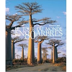 Le tour du monde en 80 arbres