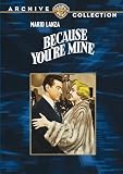 Because Youre Mine