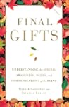Final Gifts: Understanding the Specia...
