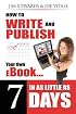 How to Write and Publish Your Own eBook in as Little as 7 Days