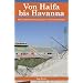 Von Haifa bis Havanna: Mit Frankfurter Groundhoppern rund um den Globus