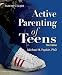 Active Parenting of Teens, 3rd Edition