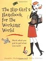 Hip Girl's Handbook for the Working World