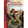 DSA4-Grundregelwerke (Ulisses): Wege des Schwerts. DSA-Kampfregeln: 2