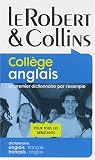Le Robert & Collins Collège anglais : Dictionnaire français-anglais et anglais-français