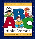 My ABC Bible Verses: Hiding Gods Word in Little Hearts
