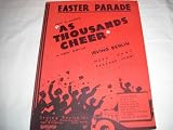 EASTER PARADE IRVING BERLIN 1933 SHEET MUSIC SHEET MUSIC 257