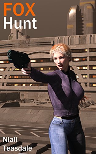 Fox Hunt (Fox Meridian Book 1)