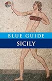 Blue Guide Sicily (Eighth (Blue Guides)