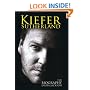Kiefer Sutherland: The Biography