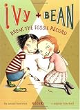Ivy & Bean Break the Fossil Record (Ivy & Bean, Book 3)
