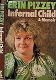 Infernal child : a memoir