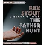 The Father Hunt: A Nero Wolfe Mystery (Stout, Rex) book cover