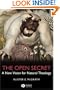 The Open Secret: A New Vision for Natural Theology