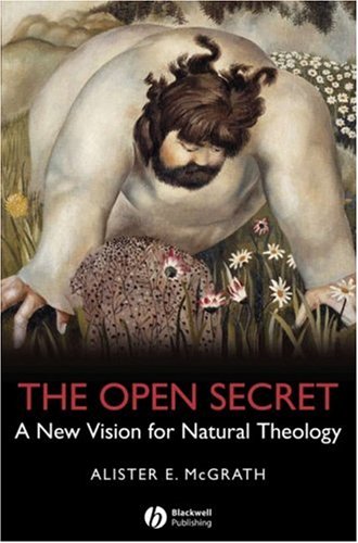 The Open Secret: A New Vision for Natural Theology under Theism in The Books Store