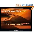 Die Erde von oben 2013