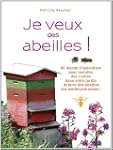 Je veux des abeilles !