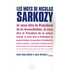 Les mots de Nicolas Sarkozy
