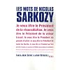 Les mots de Nicolas Sarkozy