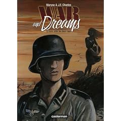 War and Dreams, Tome 1 : La terre entre les deux caps