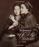 The Journey of "A Good Type": From Artistry to Ethnography in Early Japanese Photographs