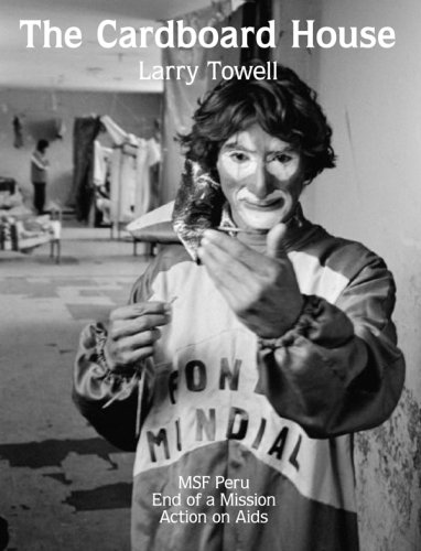 City Travel Guides Discounted  Livres : The Cardboard House: Msf Peru -- 25 Years on AIDS
