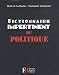 Dictionnaire impertinent du politique