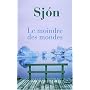 Le moindre des mondes