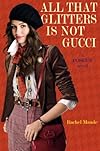 All That Glitters Is Not Gucci