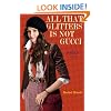 All That Glitters Is Not Gucci (Poseur, Book 4)