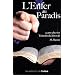 L'Enfer au Paradis : 23 ans chez les t�moins de J�hovah